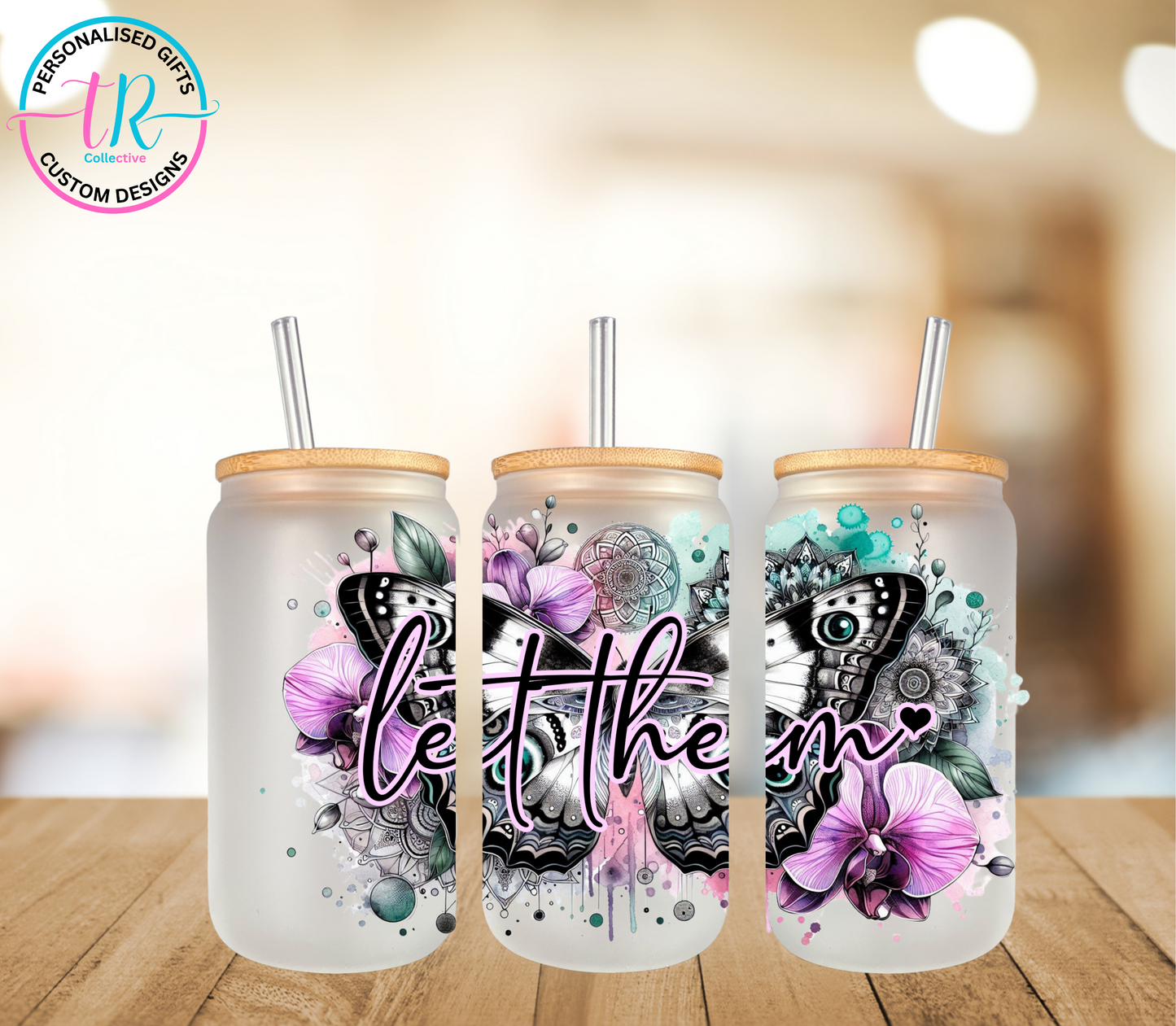 16oz-glass-tumbler-glass-can-glass-tumbler-with-straw-let-them-TR-collective-front