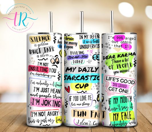 20oz-tumbler-coffee-tumbler-tumbler-cup-sarcastic-cup-TR-collective-front