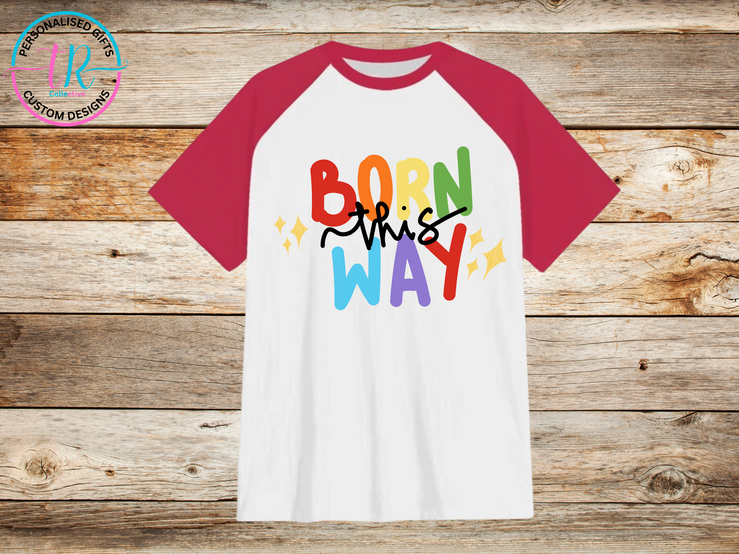 t-shirt-graphic-tees-shirts-born-this-way-red-sleeve-TR-collective-front